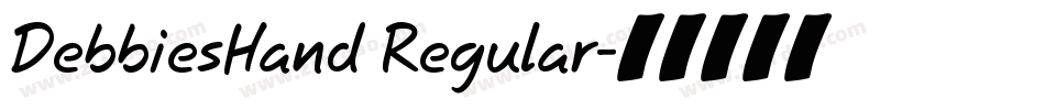 DebbiesHand Regular字体转换